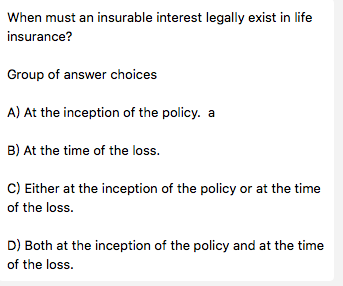 when must insurable interest exist in a life insurance policy?