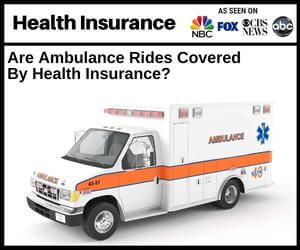does health insurance cover ambulance?