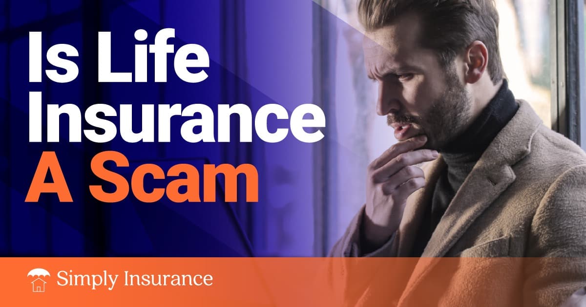is life insurance a scam?